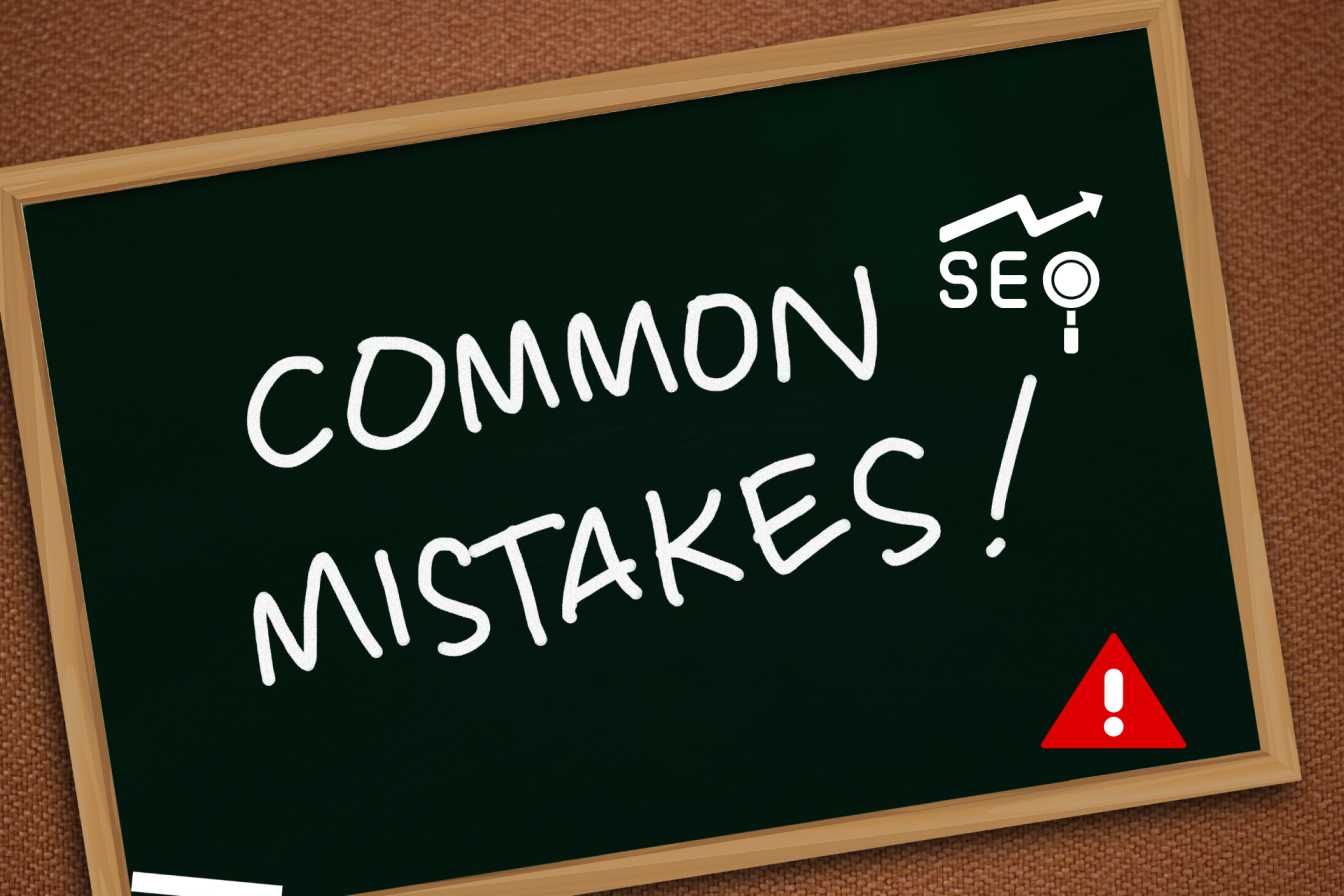  Common SEO Mistakes